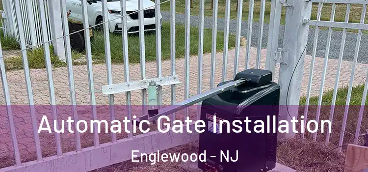 Automatic Gate Installation Englewood - NJ